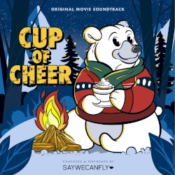 Cup of Cheer (Original Movie Soundtrack)