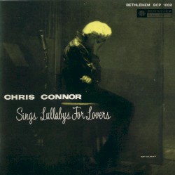 Chris Connor Sings Lullabys for Lovers