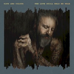 The Love Still Held Me Near