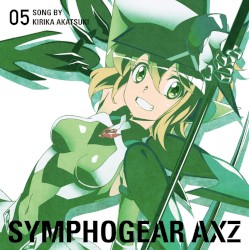 戦姫絶唱シンフォギアAXZ キャラクターソング5 暁切歌