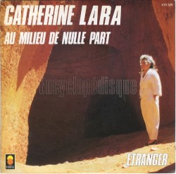Au milieu de nulle part / Étranger