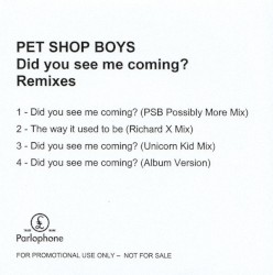 Did You See Me Coming? (Remixes)