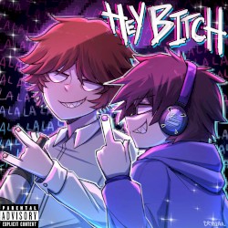 hey bitch