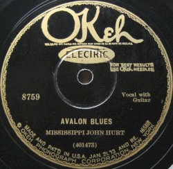 Avalon Blues / Ain't No Tellin'