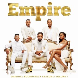 Empire: Original Soundtrack, Season 2, Volume 1
