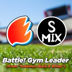 Battle! Gym Leader (From “Pokémon Black & White”) [Arrangement]