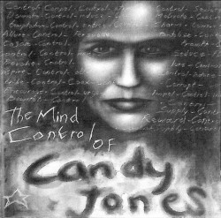 The Mind Control of Candy Jones
