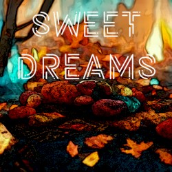 Sweet Dreams