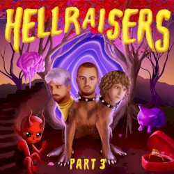 HELLRAISERS, Part 3