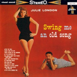 Swing Me an Old Song