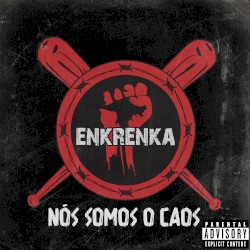 Nós Somos o Caos