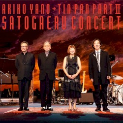 矢野顕子+TIN PAN PART II さとがえるコンサート