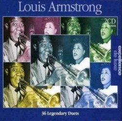 Louis Armstrong - 36 Legendary Duets