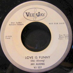 Giving Up on Love / Love Is Funny