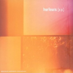 Hurleurs [E.P.]