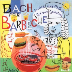 Bach for Barbecue