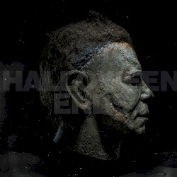Halloween Ends: Original Motion Picture Soundtrack: Expanded Edition