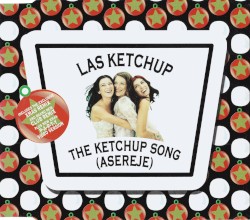 The Ketchup Song (Asereje)