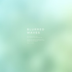 Blurred Waves