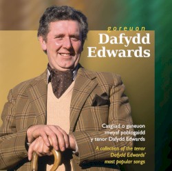 Goreuon Dafydd Edwards / Best of Dafydd Edwards