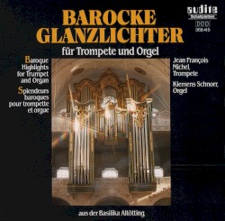 Barocke Glanzlichter für Trompete und Orgel
