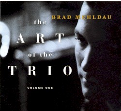 The Art of the Trio, Volume 1