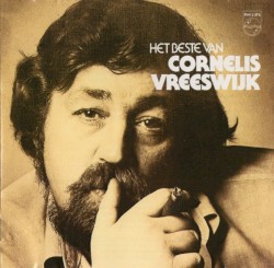 Het beste van Cornelis Vreeswijk