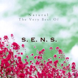 Natural: The Very Best of S.E.N.S.