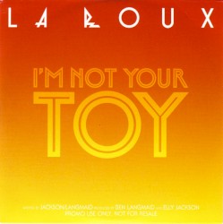I'm Not Your Toy