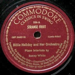 Strange Fruit/Fine and Mellow