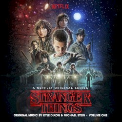 Stranger Things, Volume One: A Netflix Original Series: Original Music