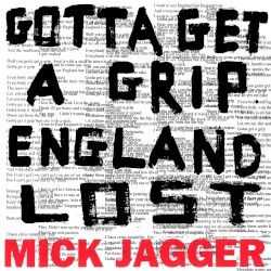 Gotta Get a Grip / England Lost
