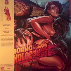 Porno Holocaust – Original Motion Picture Soundtrack