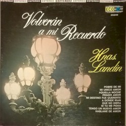 Volveran a mi recuerdo