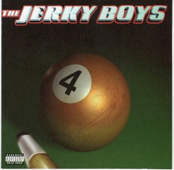 The Jerky Boys 4
