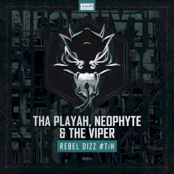 Rebel Dizz #TiH (Extended Mix)