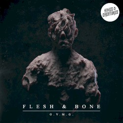 Flesh & Bone