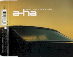 The Sun Never Shone That Day