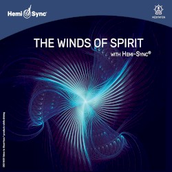 The Winds of Spirit with Hemi‐Sync®