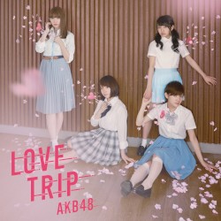 LOVE TRIP / しあわせを分けなさい