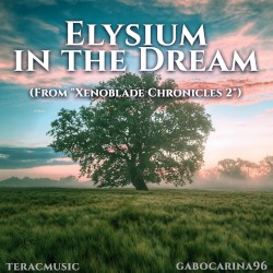 Elysium in the Dream (From “Xenoblade Chronicles 2”) [Acoustic Cover]