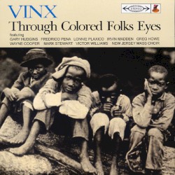 Through Colored Folks Eyes