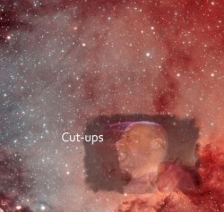 Cut-ups (Sonospheres III)