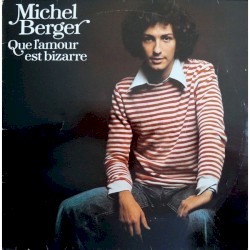 Que l’amour est bizarre