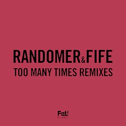 Too Many Times Remixes