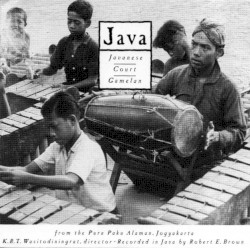 Java: Javanese Court Gamelan from the Pura Paku Alaman, Jogyakarta