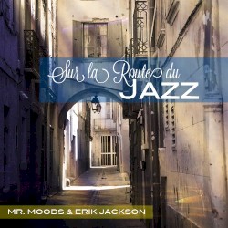 Sur la route du jazz