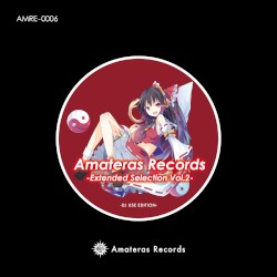 Amateras Records Extended Selection Vol.2 -DJ USE EDITION-