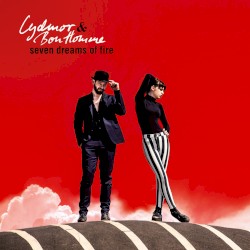 Seven Dreams of Fire