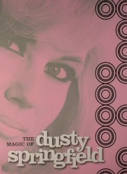 The Magic of Dusty Springfield